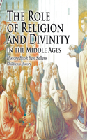 Role of Religion and Divinity in the Middle Ages - History Book Best Sellers Children's History