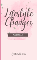 Lifestyle Changes