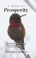 Trail To Prosperity