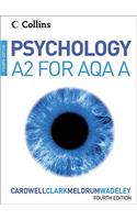 Psychology for A2 Level for AQA (A)