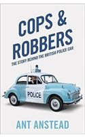 Cops and Robbers: The History of the British Police Car