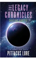 The Legacy Chronicles: Chasing Ghosts: (4 Legacy Chronicles)