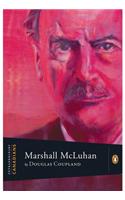 Extraordinary Canadians Marshall McLuhan
