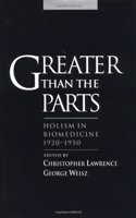 Greater Than the Parts