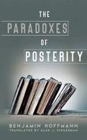 The Paradoxes of Posterity
