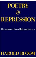 Poetry and Repression: Revisionism from Blake to Stevens