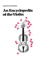 Encyclopedia of the Violin