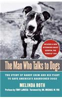 Man Who Talks to Dogs