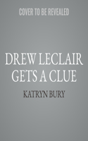 Drew LeClair Gets a Clue