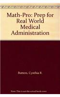 Math-Pro: Preparation for Real World Medication Administration