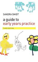 Guide to Early Years Practice