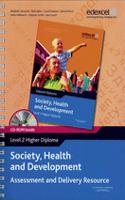Edexcel Diploma: Society, Health & Development: Level 2 Higher Diploma ADR with CD-ROM