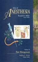 Pain Management (v. 6) (Atlas of Anesthesia)