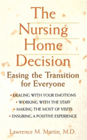 The Nursing Home Decision