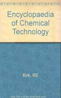 Encyclopaedia of Chemical Technology