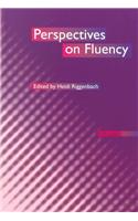 Perspectives on Fluency