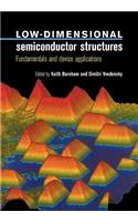 Low-Dimensional Semiconductor Structures