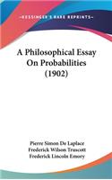 Philosophical Essay On Probabilities (1902)