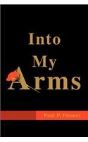 Into My Arms: (English)