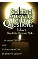 Spiritual Answers Today's Questions Volume II