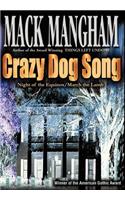 Crazy Dog Song