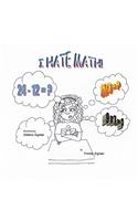 I Hate Math