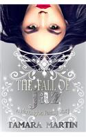 The Fall of Jaz
