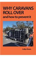 Why Caravans Roll Over