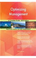 Optimizing Management A Complete Guide - 2019 Edition