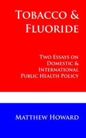 Tobacco and Fluoride