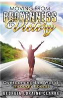 Moving From Brokenness To Victory