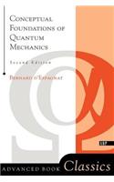 Conceptual Foundations Of Quantum Mechanics: Second Edition