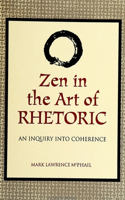 Zen in the Art of Rhetoric
