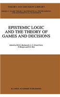 Epistemic Logic and the Theory of Games and Decisions