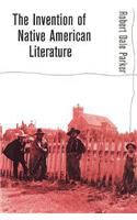 Invention of Native American Literature