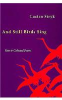 And Still Birds Sing