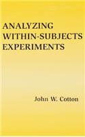 Analyzing Within-subjects Experiments