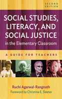 Social Studies, Literacy, and Social Justice in the Elementary Classroom