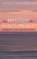 The Mystery of God's Mercy