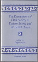 The Reemergence Of Civil Society In Eastern Europe And The Soviet Union