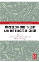 Macroeconomic Theory and the Eurozone Crisis