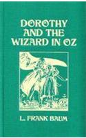 Dorothy and the Wizard of Oz
