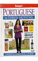 Portuguese in Three Months: (Hugo)