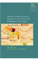 Modern French Literary Studies in the Classroom