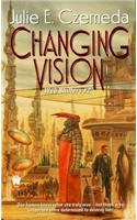 Changing Vision