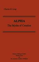 Alpha: The Myths of Creation
