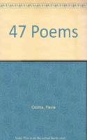 47 Poems