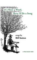 If I Were a Word, Then I'd Be A Song