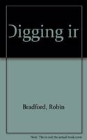 Digging in