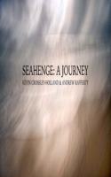 SEAHENGE: A JOURNEY